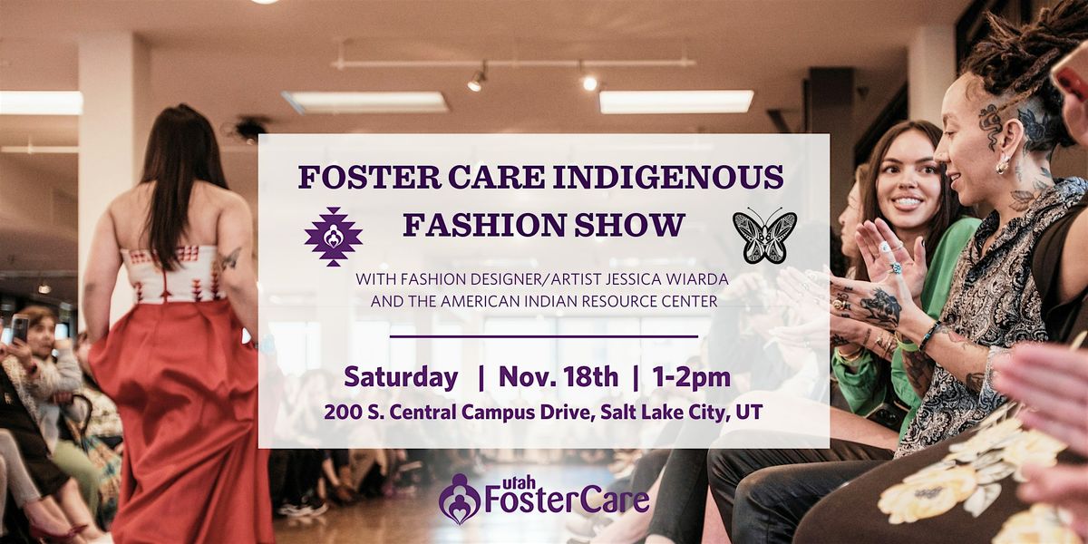 Foster Care Indigenous Fashion Show