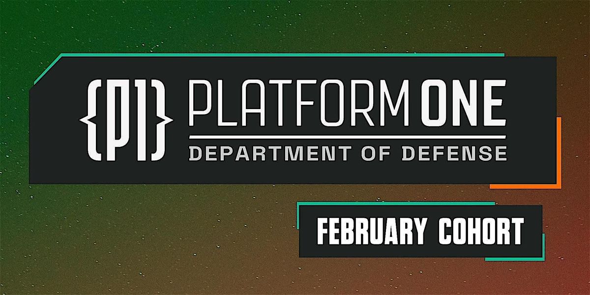 Platform One February Cohort