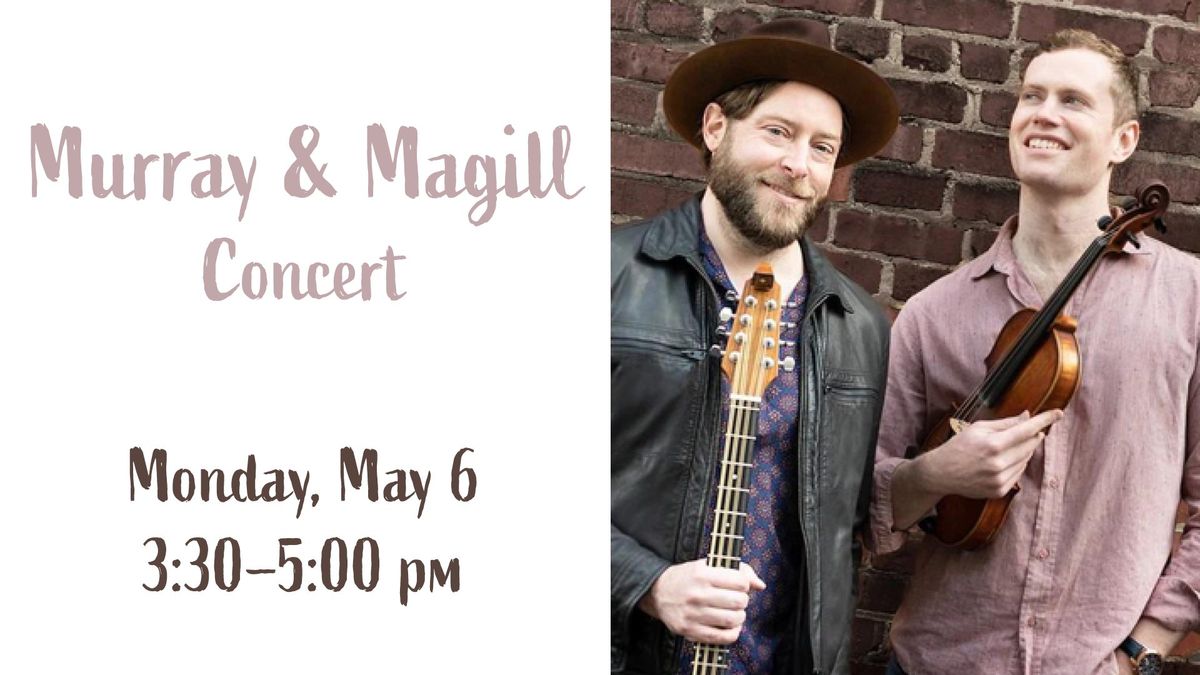 Murray and Magill Concert