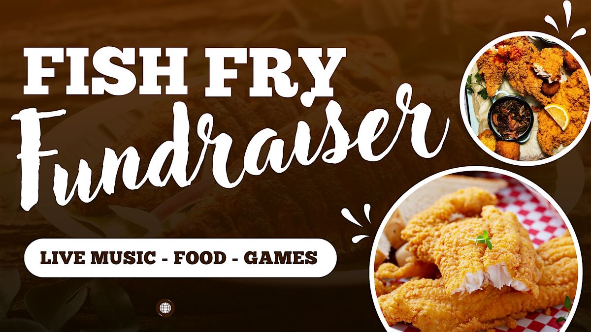 Fish Fry Fundraiser