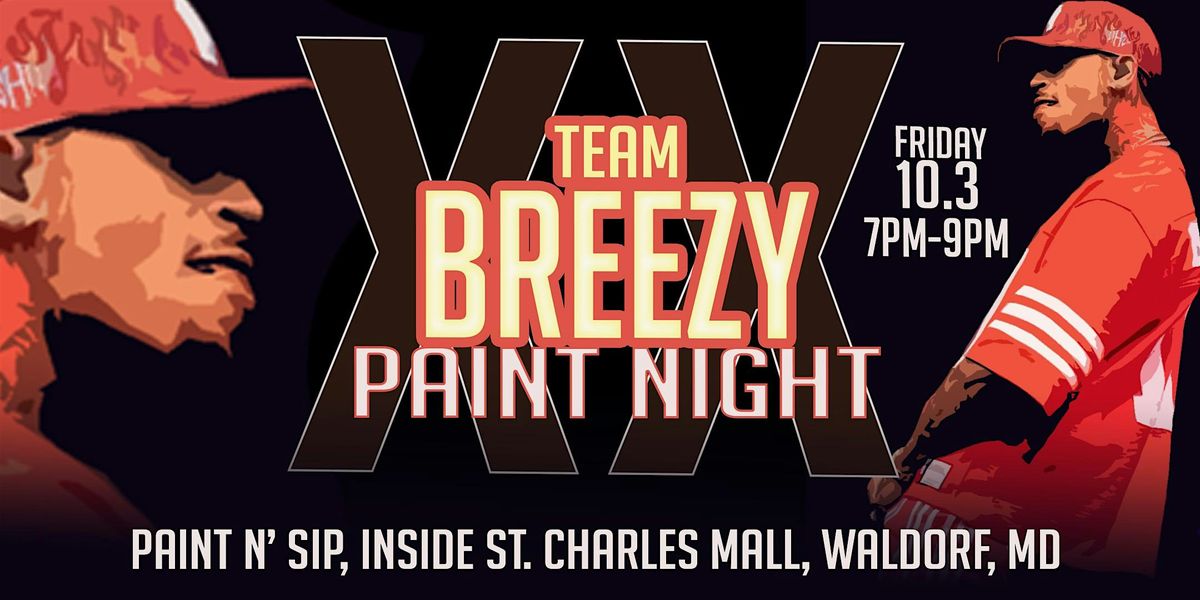 Team Breezy Paint Night