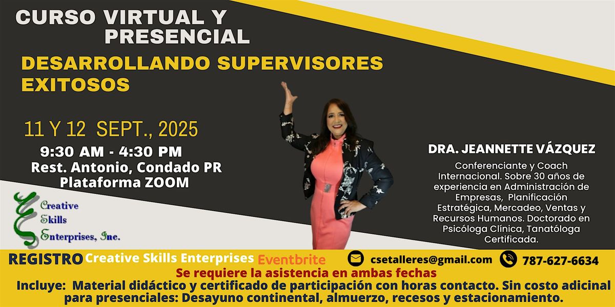 11 Y 12 Sept Curso Presencial y Virtual Desarrollando Supervisores Exitosos