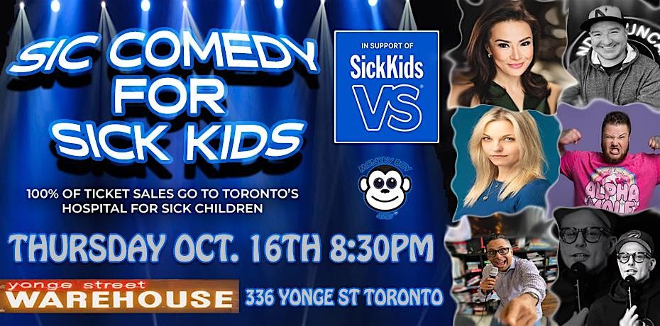 Sic Comedy for Sick Kids - Comedy Show