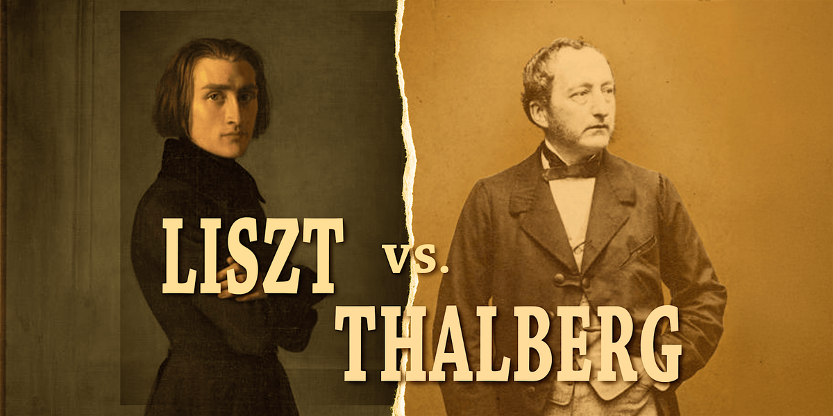 Clash of the Titans - Thalberg vs Liszt