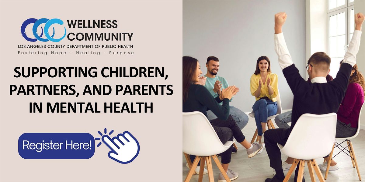 Supporting Children, Partners, and Parents in Mental Health
