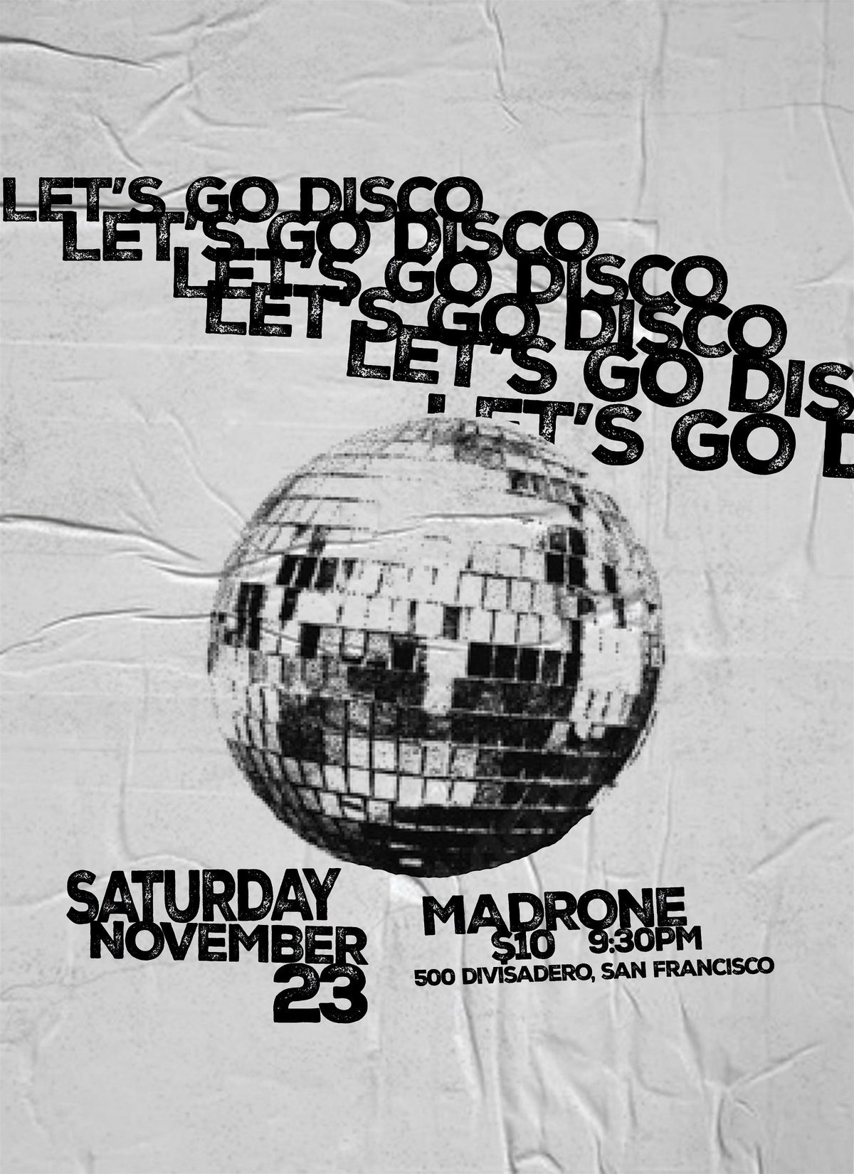 Lets Go Disco @ MADRONE ART BAR