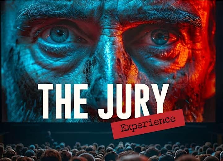 The Jury Experience: An Immersive Courtroom Case -6PM and 8:30PM  Available
