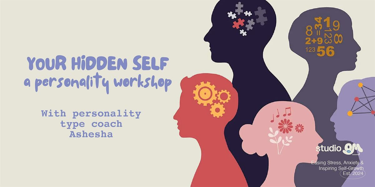 Your Hidden Self: A Personality Workshop