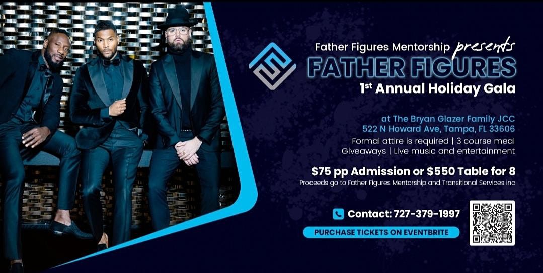Father Figures 1st Annual Holiday Gala