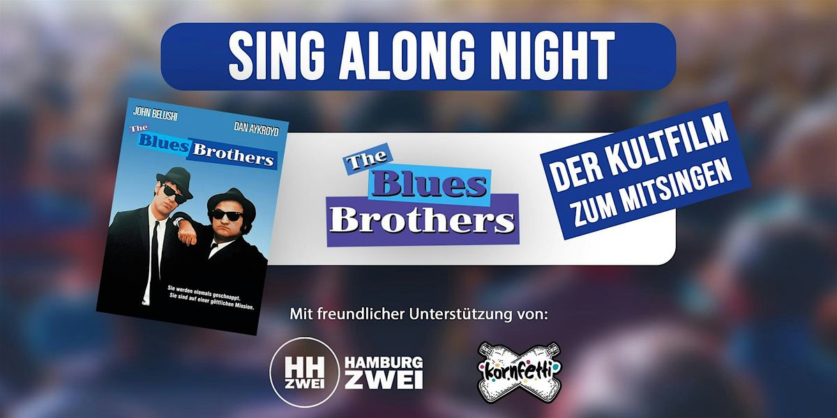 Sing Along Night: Blues Brothers