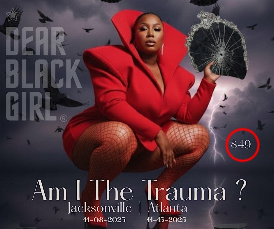 Am I The Trauma? (Jax)