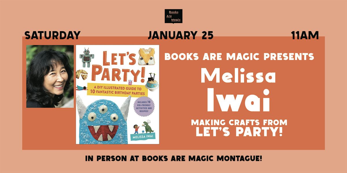 In-Store: Crafty Storytime w\/ Melissa Iwai: Let's Party!