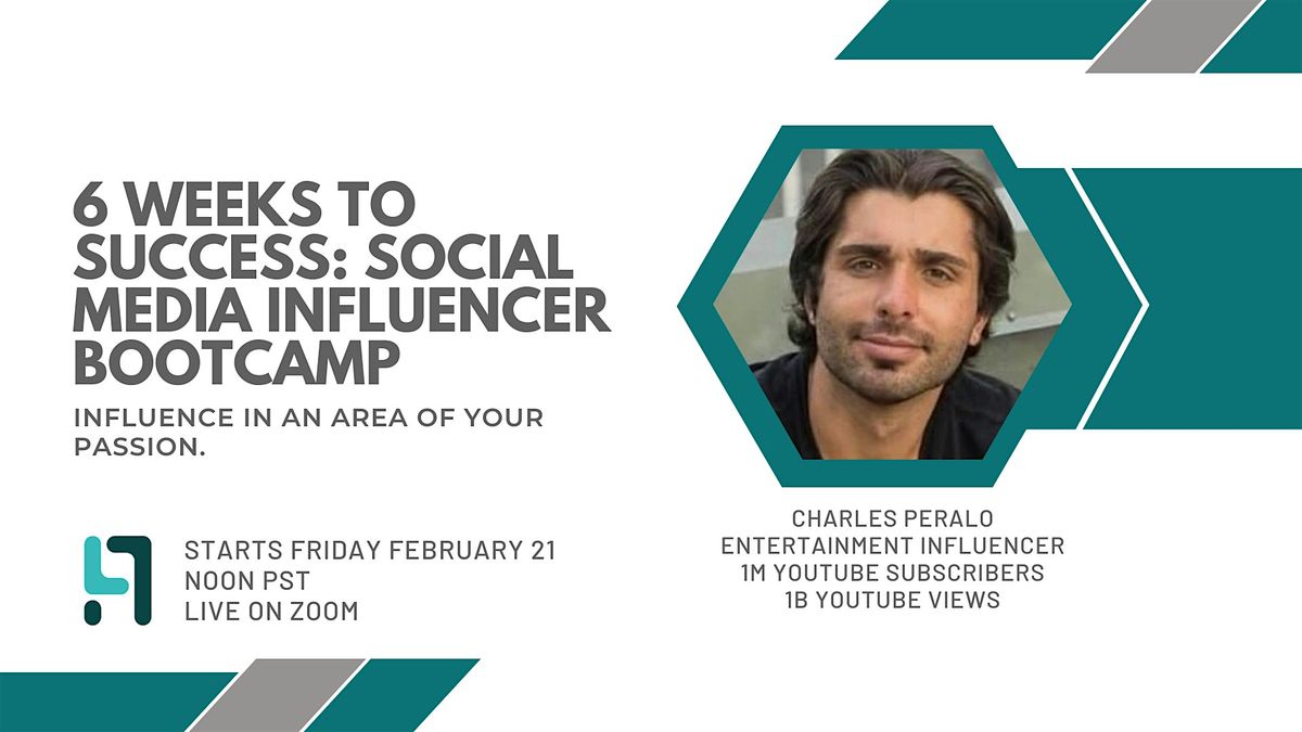 6 Weeks to Success: Social Media Influencer Bootcamp