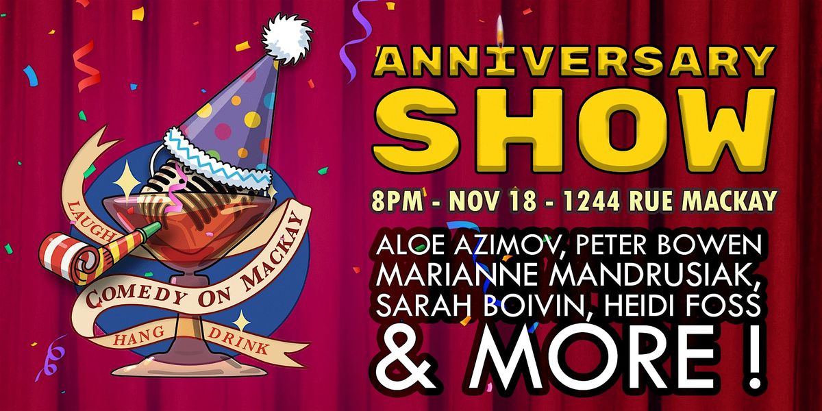 English Stand Up Comedy - Comedy on Mackay 051 (ANNIVERSARY SHOW)