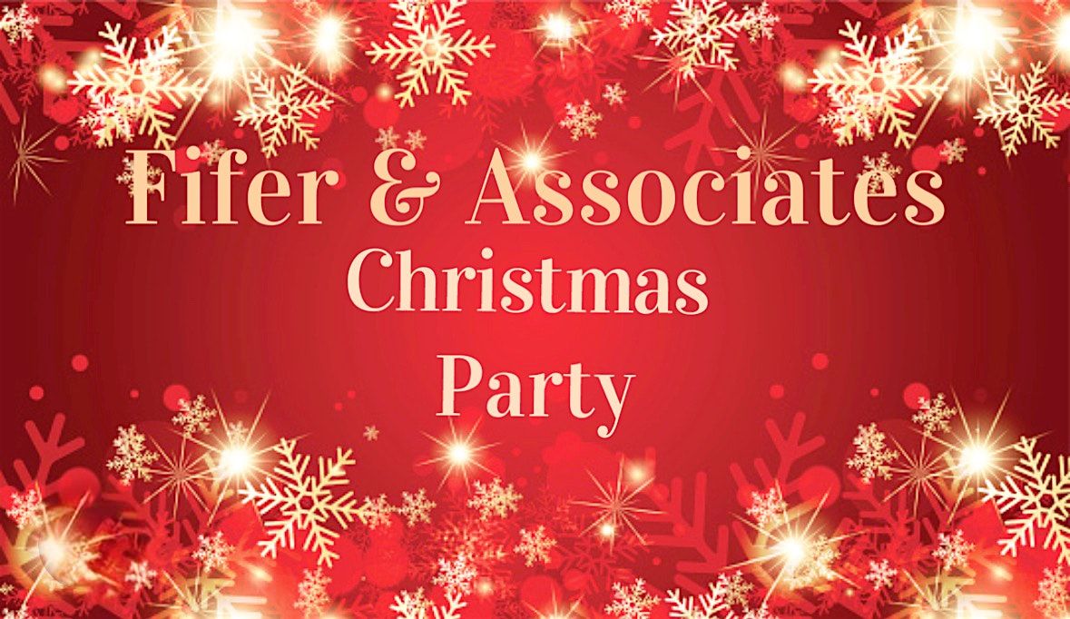 Fifer and Associates Christmas Party