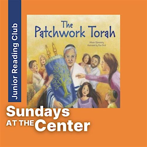 Junior Reading Club: \u201cThe Patchwork Torah\u201d
