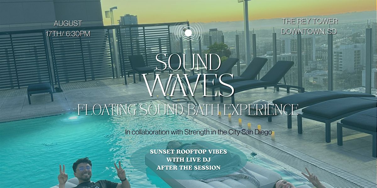 SOUND WAVES - Floating Sound Bath