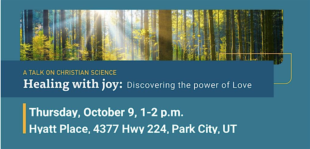 Healing with Joy: A talk on Christian Science