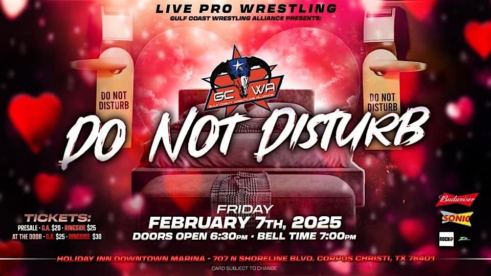 GCWA presents: DO NOT DISTURB