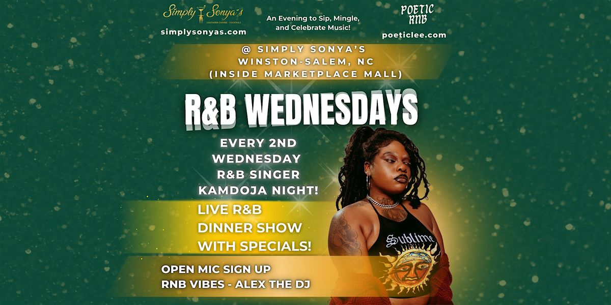 KamDoja Night at R&B Wednesdays \u2013 Open Mic & Live Music