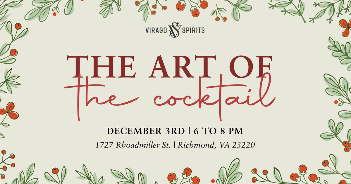 Art Of The Cocktail Holiday Demonstration & Tastings