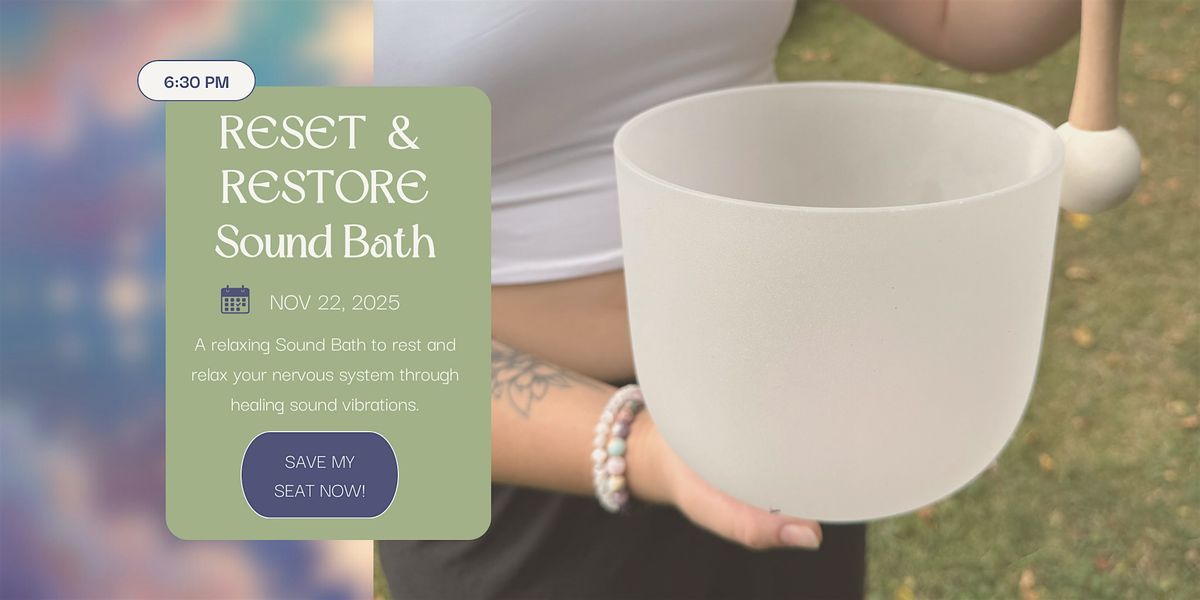Reset & Restore Sound Bath