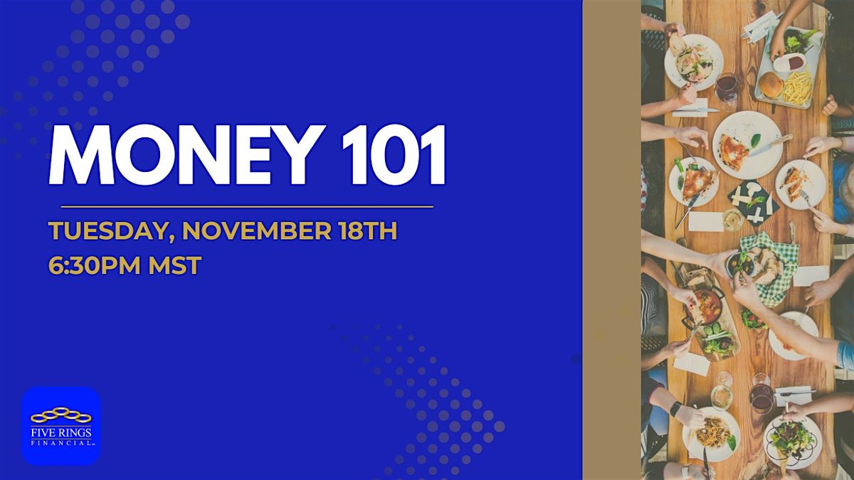 Money 101 - South Denver