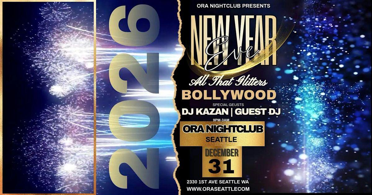 Bollywood NYE Party - All That Glitters at Ora