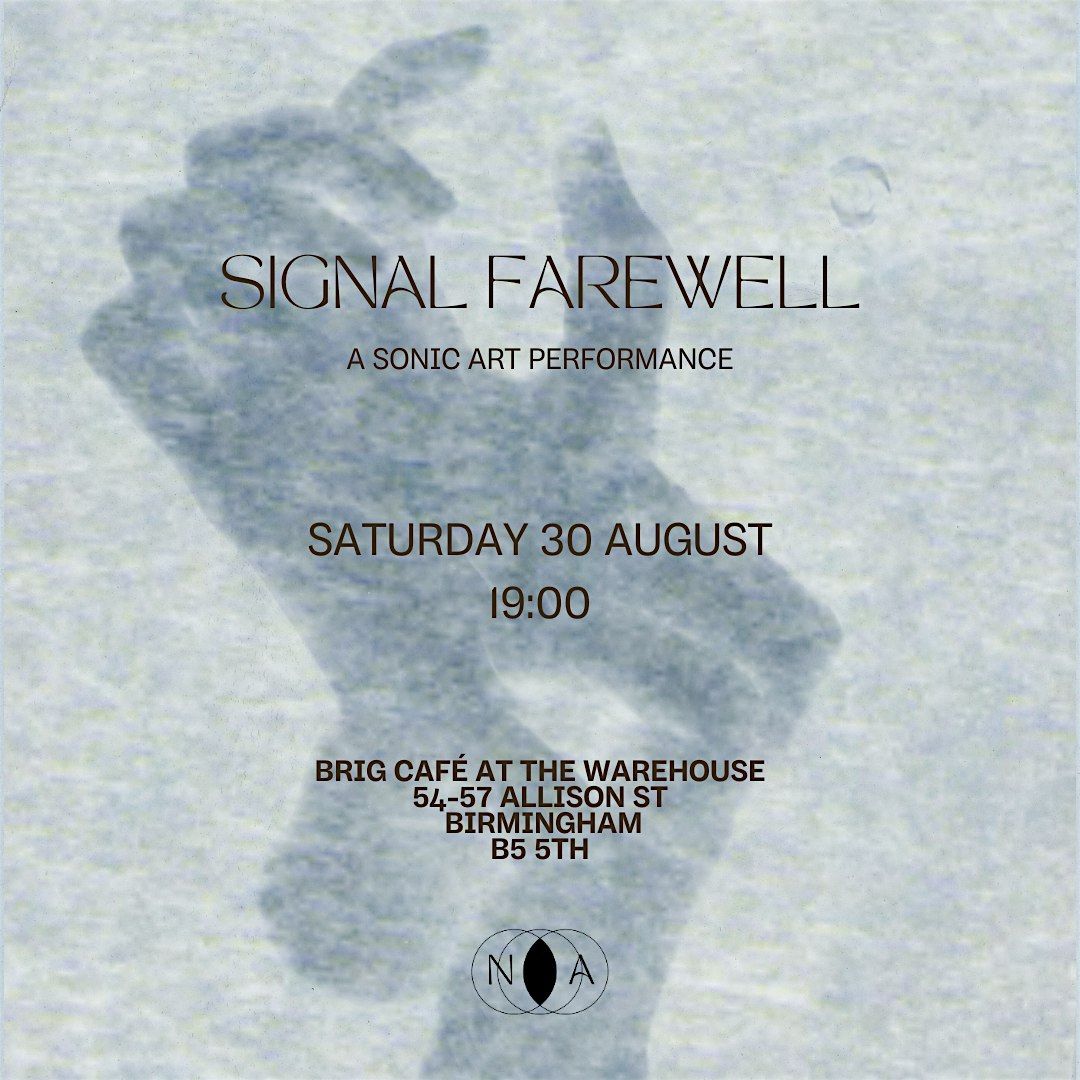 Signal Farwell
