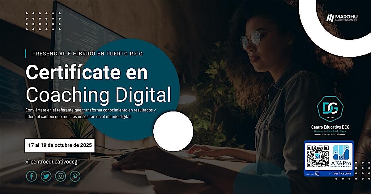 Certificaci\u00f3n en Coaching Digital + Experiencia Presencial en Puerto Rico