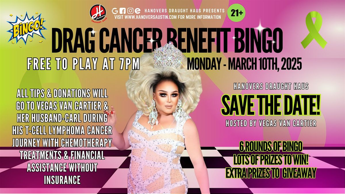 Drag Cancer Benefit Bingo @ Hanovers Pflugerville