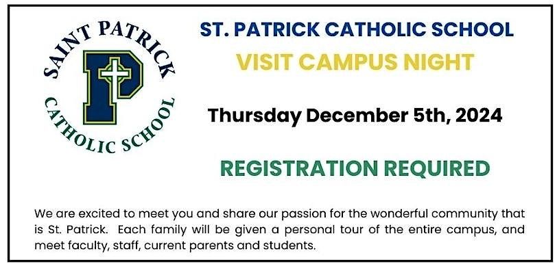 St. Patrick Catholic School Visit Campus Night