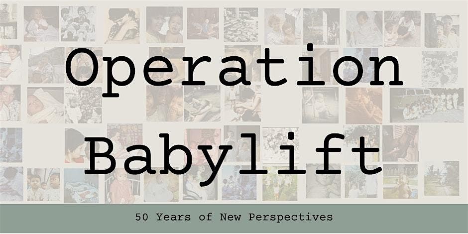 Operation Babylift: New Perspectives