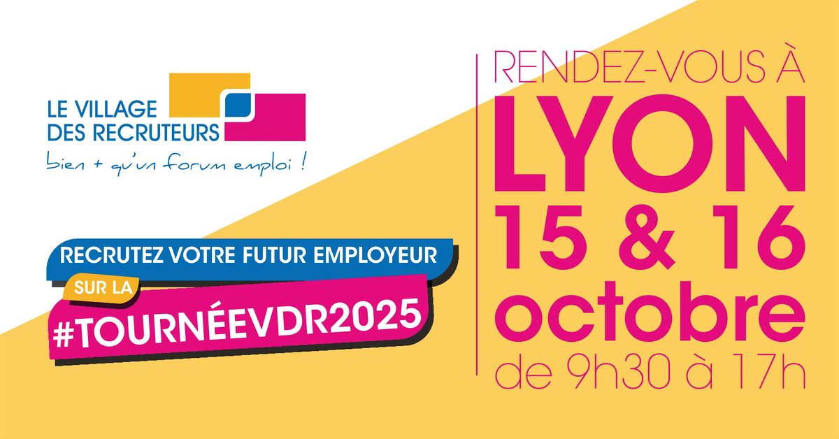 Le Village des Recruteurs de Lyon 2025