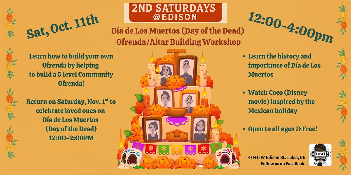 D\u00eda de Los Muertos Ofrenda\/Altar Building Workshop