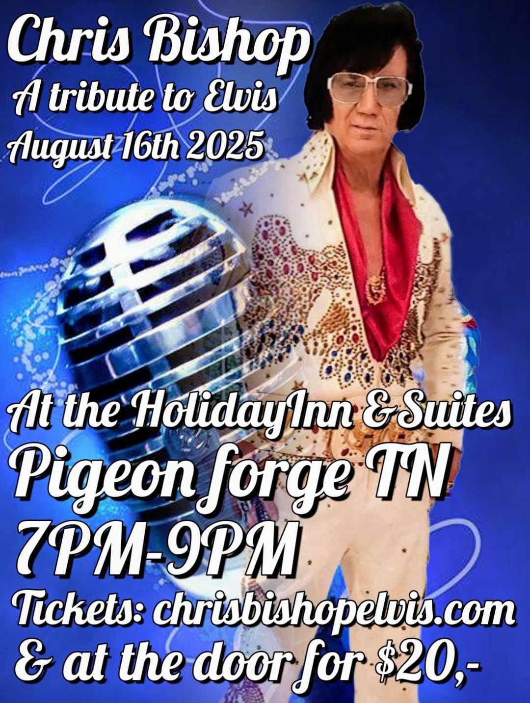 A Tribute to Elvis in the Smokie Mountains!