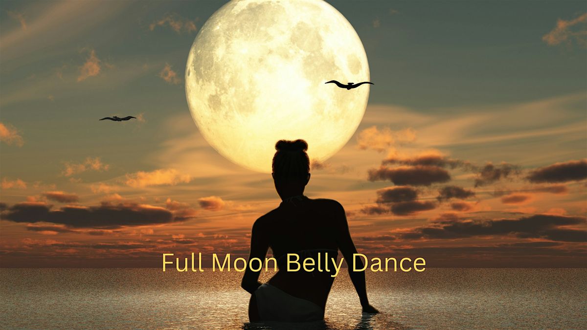 Full Moon Belly Dance Circle