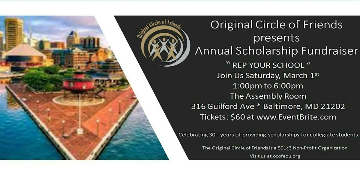 The Original Circle of Friends, Inc. Annual Scholarship Fundraiser 2025!