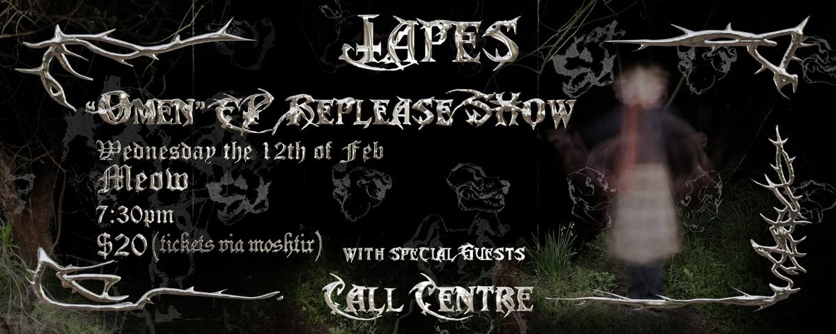 Japes "Omen" EP release show w\/ Call Centre 