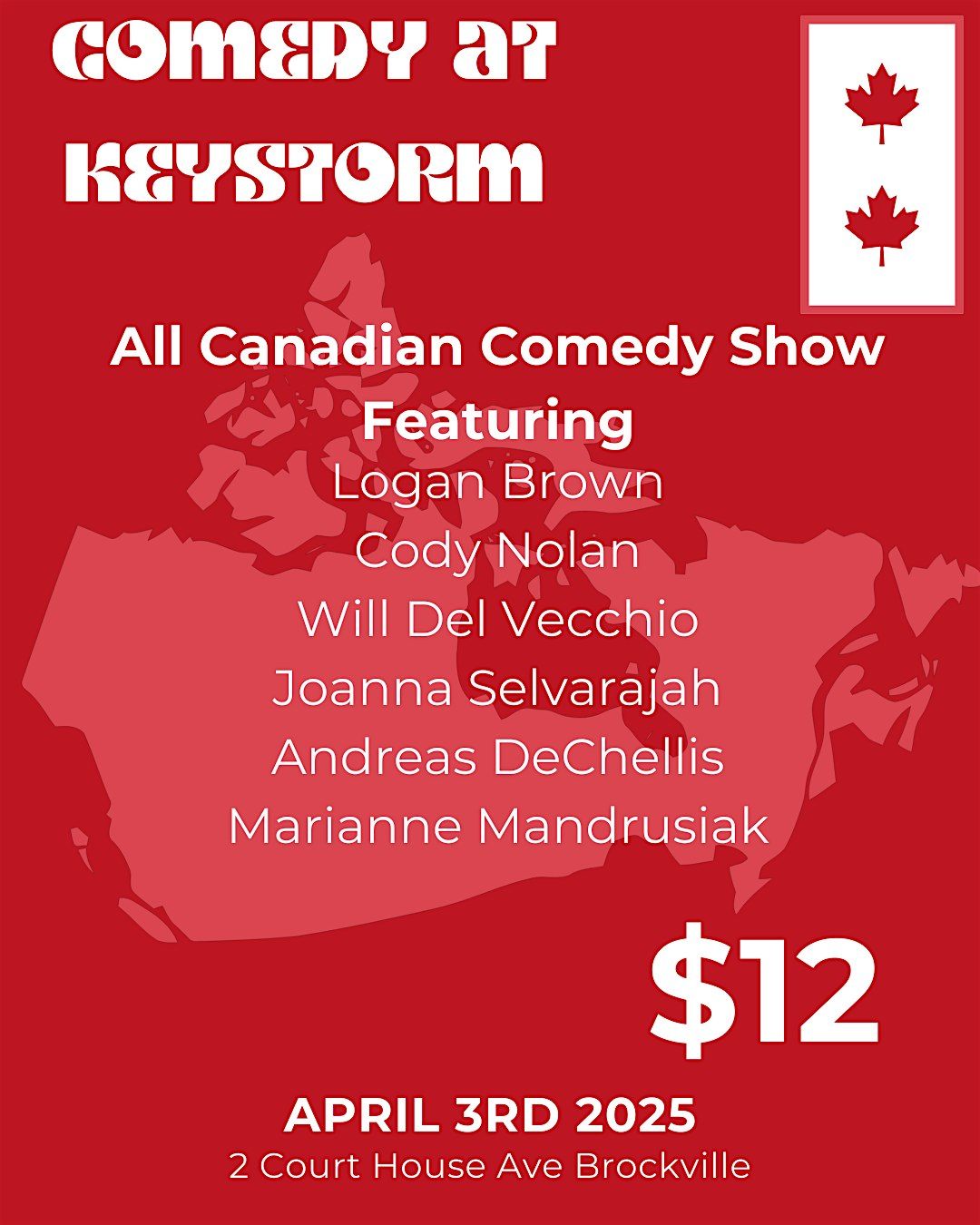 Comedy At The Keystorm Live From Brockville Canada!