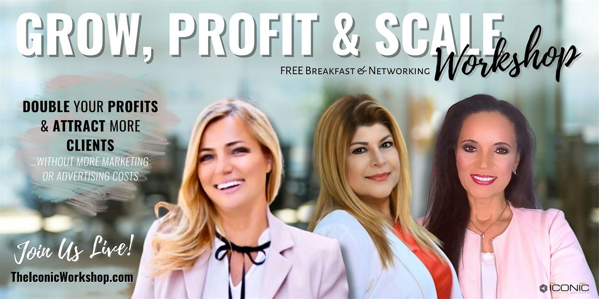 FREE Profit Acceleration Workshop And Networking Event For Local Businesses
