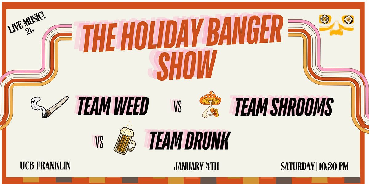 The Holiday Banger Show