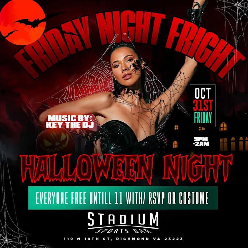 Friday Night Fright Halloween Party at Stadium Bar & Lounge | FRI 10.31.25