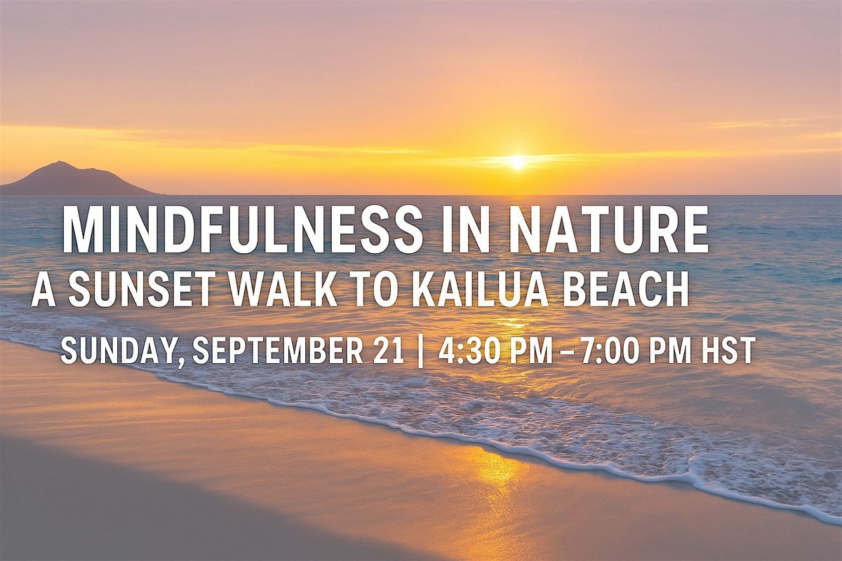 Mindfulness in Nature