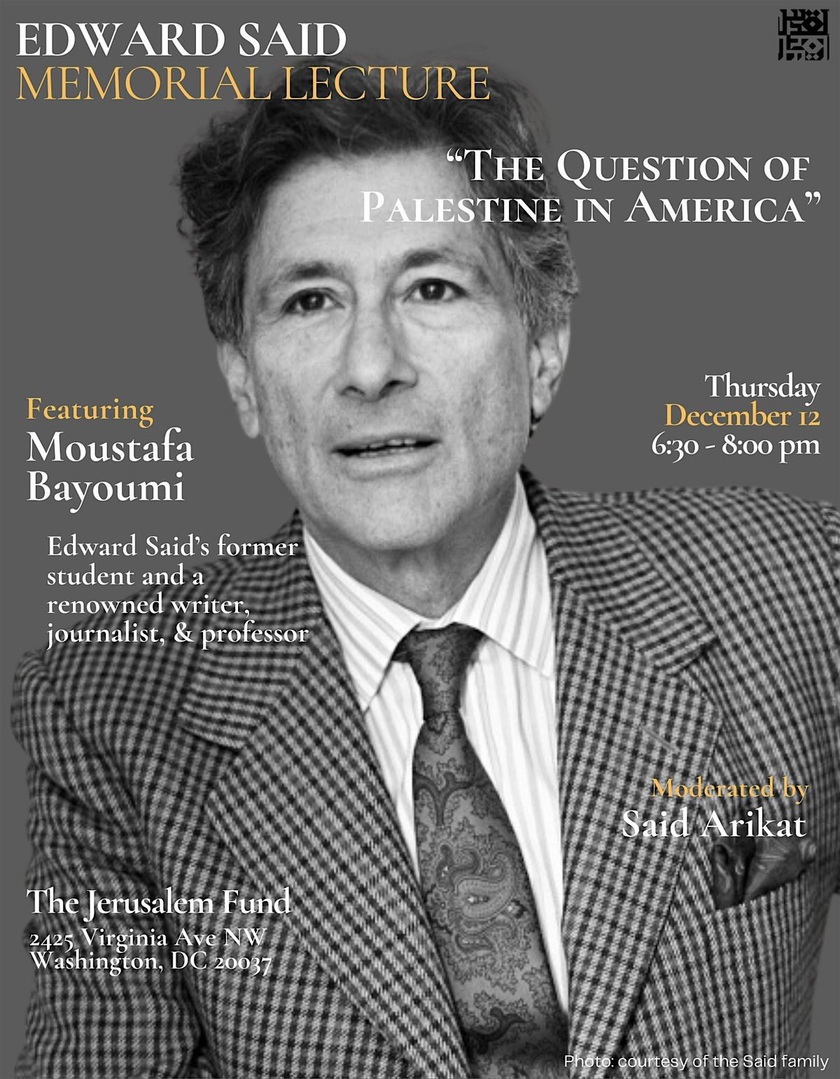 Edward Said Memorial Lecture: The Question of Palestine in America