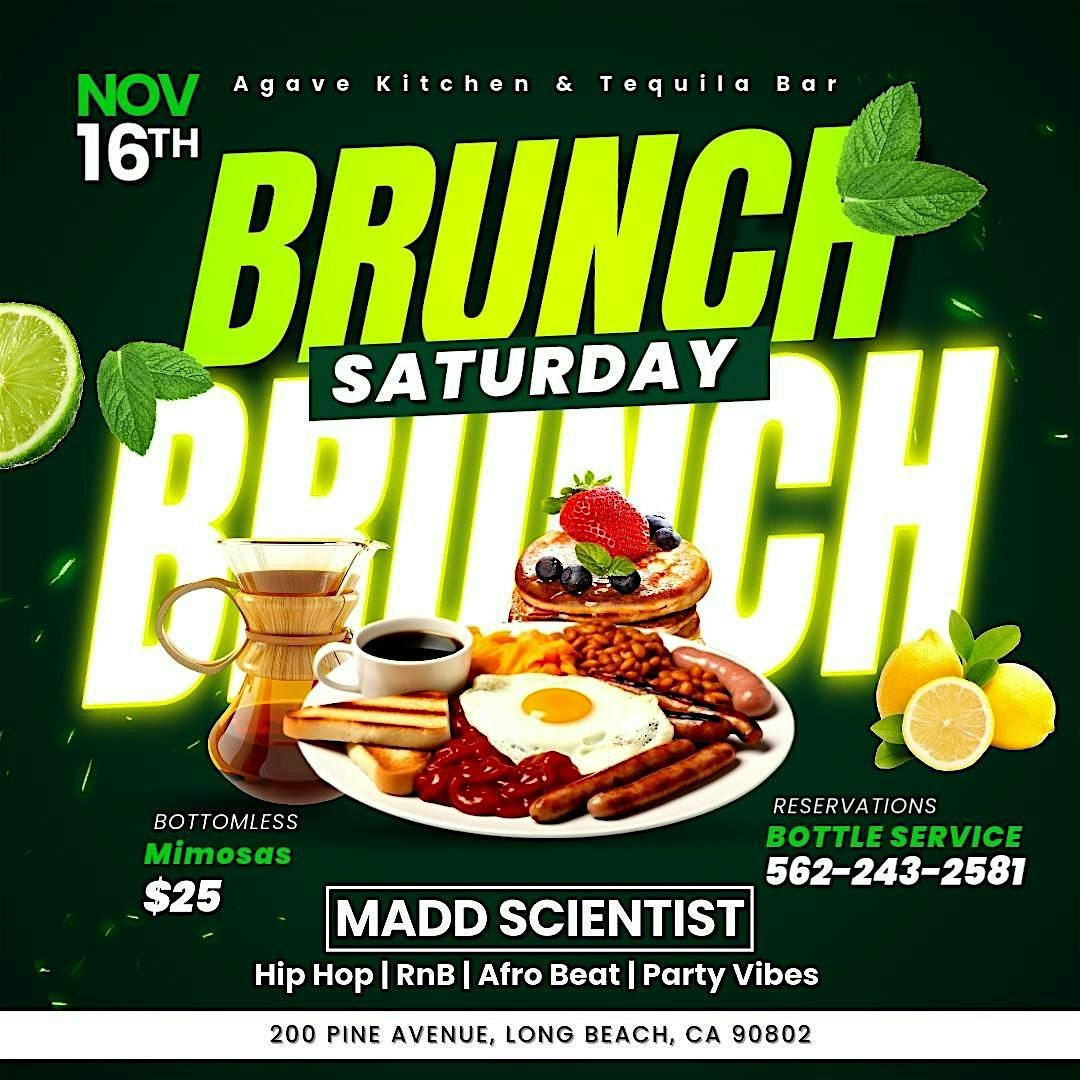 Saturday Brunch and Day Party @ Agave Kitchen in Long Beach