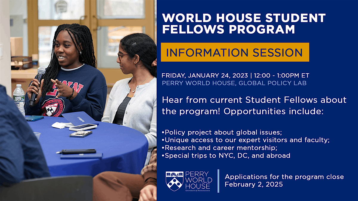 World House Student Fellows Information Session 2025