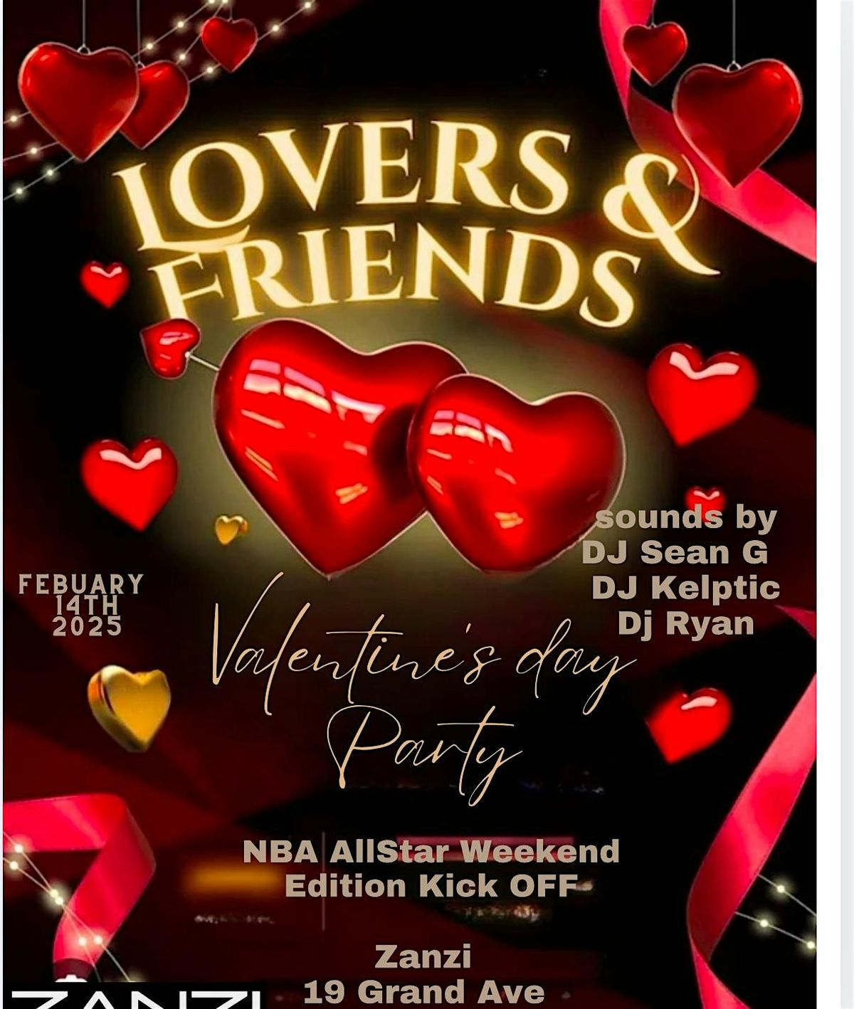 2025 NBA Allstar Weekend Presents: Lovers & Friends