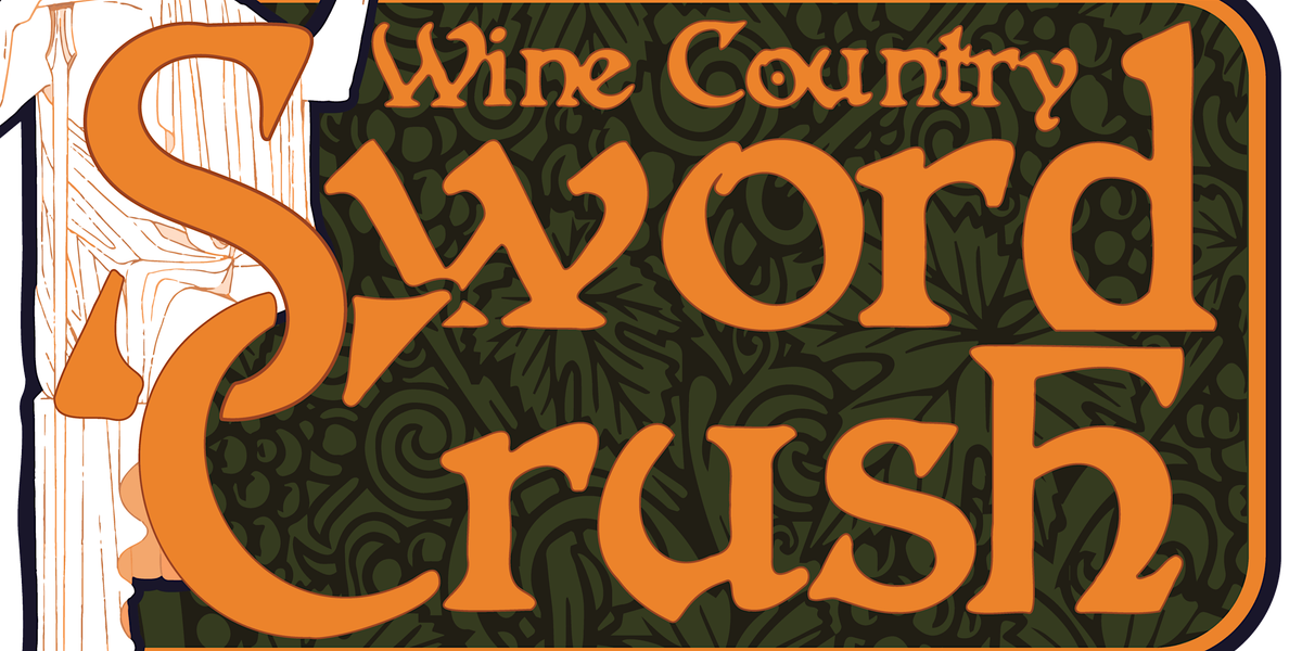 Wine Country Sword Crush 2025