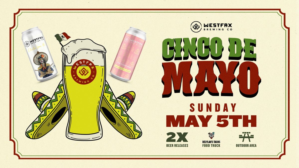 Cinco De Mayo; Tacos & Beer Release